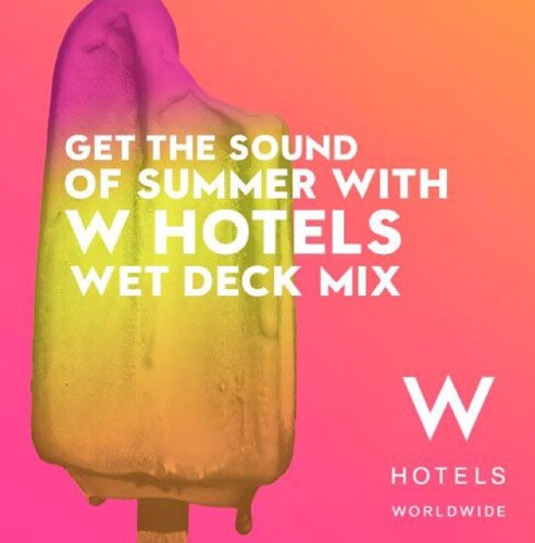 Free W Hotels Summer Music Mix - Wet Deck Mix - Points Miles & Martinis