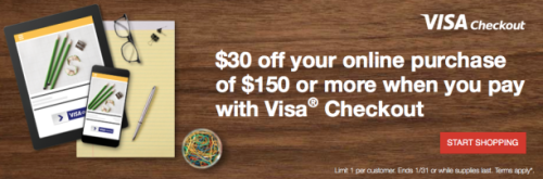 Hot Deal: Staples $30 Off $150 When Use Visa Checkout = Big Savings!