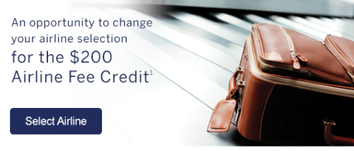 Airline Selection Time For Your $200 Airline Fee Credit On AMEX