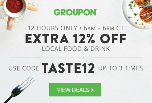 Groupon Promo 12% Off Food & Drink Today Only!