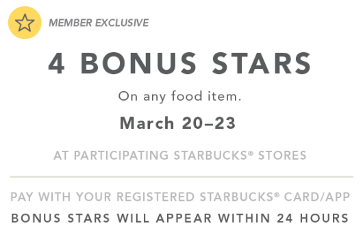 Starbucks: Unlimited Use 4 Bonus Stars Offer Starting Today! (Targeted)