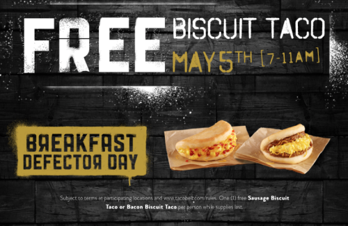 Free Biscuit Taco Breakfast Tomorrow Only!