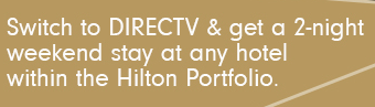 Free Weekend At Hilton With New DIRECTV