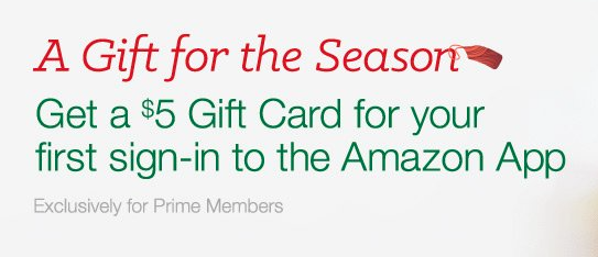 Amazon Prime Members: Free And Easy $5 Gift Card (Targeted)