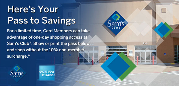 Complimentary Access to Sam's Club From Amex