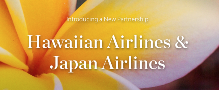 Hawaiian Airlines & Japan Airlines Announce New Partnership