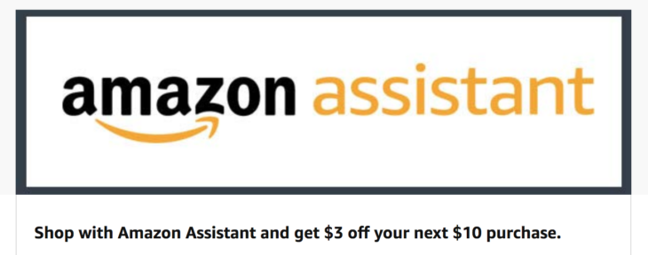 Amazon Assistant $3 Off Next $10 Order