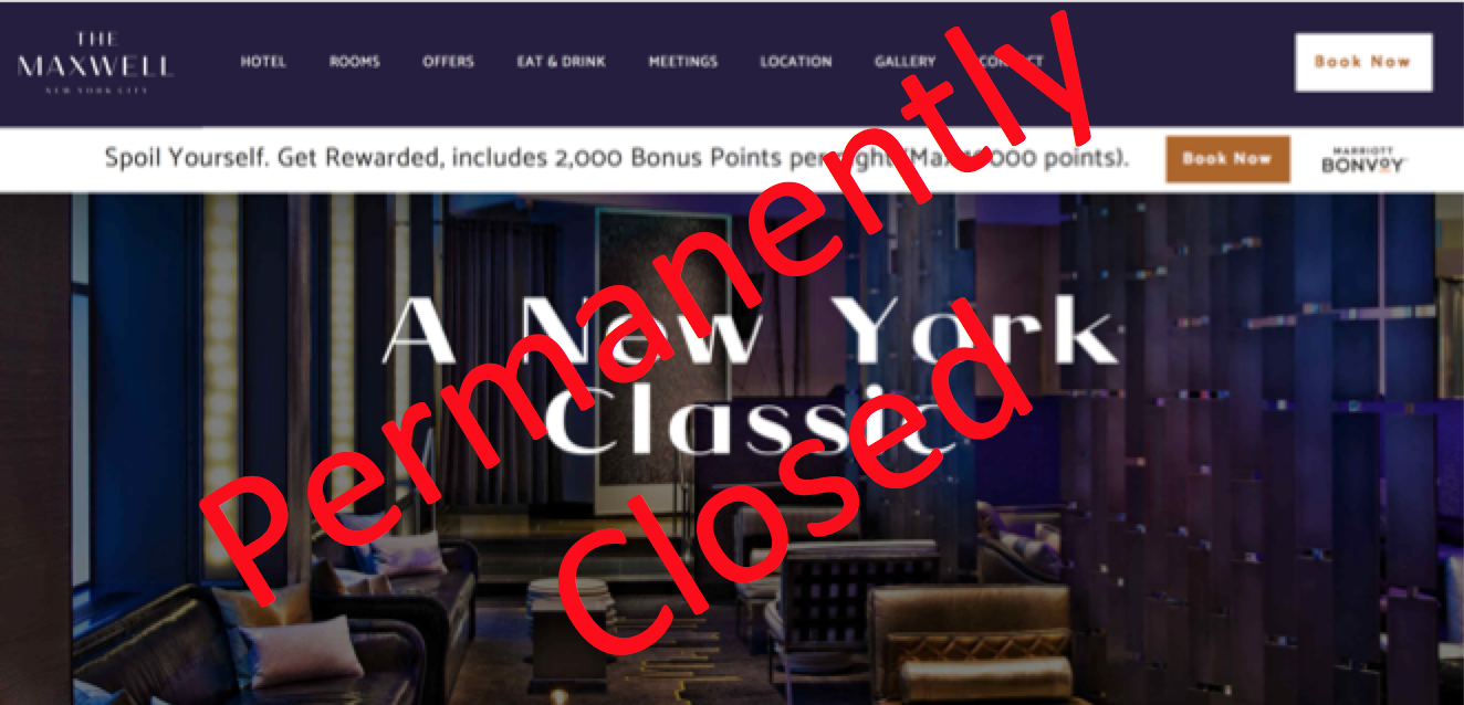 The Maxwell Hotel NYC Ceasing Operations Permanently Points